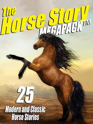 cover image of The Horse Story Megapack